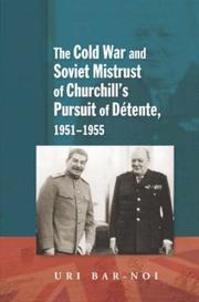 Cover of: Anglo-soviet Relations During Churchill's Peacetime Administration