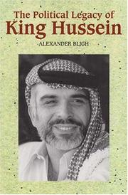 Cover of: The Political Legacy of King Hussein