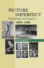 Cover of: Picture Imperfect: Photography and Eugenics, 1879-1940