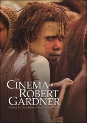 Cover of: The Cinema of Robert Gardner by 