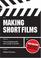 Cover of: Making Short Films
