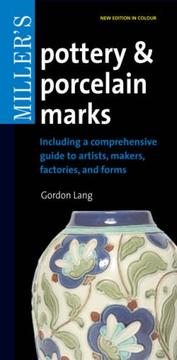 Cover of: Miller's Pottery & Porcelain Marks by Gordon Lang