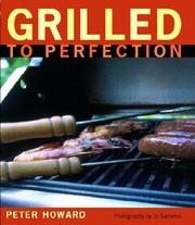 Cover of: Grilled to Perfection