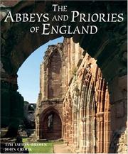 Cover of: The Abbeys and Priories of England by Tim Tatton-Brown