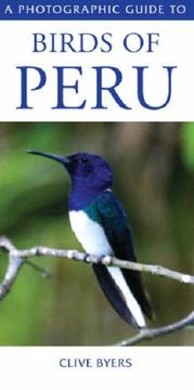 Cover of: A Photographic Guide to Birds of Peru (Photographic Guide to)