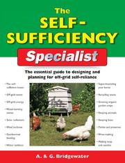 Cover of: The Self-Sufficiency Specialist: The Essential Guide to Designing and Planning for Off-Grid Self-Reliance (Specialist Series)
