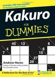 Kakuro For Dummies by Andrew Heron