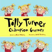 Cover of: Tilly Turner Champion Gurner (Books for Life) by Alison Maloney
