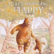Cover of: That's When I'm Happy (Books for Life)