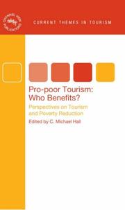 Cover of: Pro-poor Tourism:  Who Benefits? by C Michael Hall