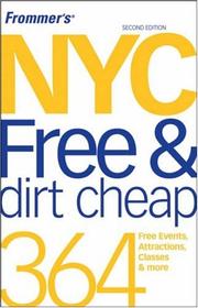 Cover of: Frommer's NYC free & dirt cheap