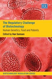 Cover of: The Regulatory Challenge of Biotechnology by Han Somsen