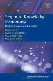 Cover of: Regional Knowledge Economies: Markets, Clusters and Innovation (New Horizons in Regional Science)