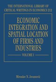 Economic integration and spatial location of firms and industries by Miroslav N. Jovanović