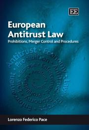European Antitrust Law by Lorenzo Federico Pace
