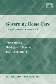 Cover of: Governing Home Care: A Cross-national Comparison (Globalization and Welfare)