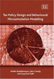 Cover of: Tax Policy Design and Behavioural Microsimulation Modelling
