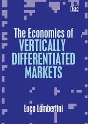 Cover of: The Economics of Vertically Differentiated Markets