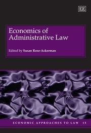 Cover of: Economics of Administrative Law (Economic Approaches to Law Series) by Susan Rose-Ackerman