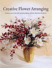 Cover of: Creative Flower Arranging