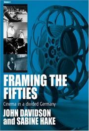 Cover of: Framing the Fifties: Cinema in a Divided Germany (FILM EUROPA: German Cinema in an International Context)