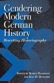 Cover of: Gendering Modern German History: Themes, Debates, Revision