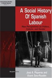 A social history of Spanish labour by Vicent Sanz Rozalén