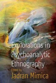 Cover of: Explorations in Psychoanalytic Ethnography