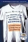 Cover of: The Travels of a T-Shirt in the Global Economy by Pietra Rivoli