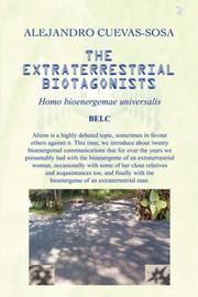 Cover of: The Extraterrestrial Biotagonists