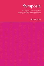 Cover of: Symposia: Dialogues Concerning the History of Biblical Interpretation (Bibleworld)