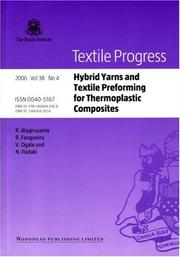 Cover of: Hybrid Yarns and Textile Preforming for Thermoplastic Composites (Textile Progress, No 4)