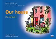 Cover of: Read Write Inc.: Set 6 Blue: Colour Storybooks: Our House