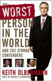Cover of: The Worst Person in the World by Keith Olbermann