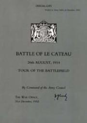 Cover of: Battle of Le Cateau 26th August 1914,Tour of the Battlefield by 