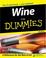 Cover of: Wine For Dummies (For Dummies (Cooking))