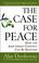 Cover of: The Case for Peace