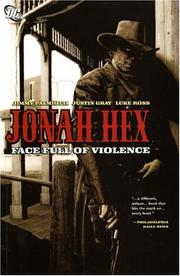 Cover of: Jonah Hex by Jimmy; Gray, Justin Palmiotti