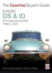 Citroen DS & ID by Rudy A. Heilig