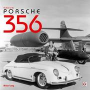 Cover of: The Book of the Porsche 356 by Brian Long
