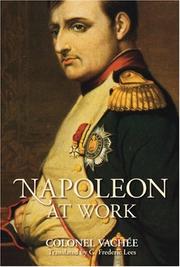Cover of: Napoleon at Work by Colonel Vachee