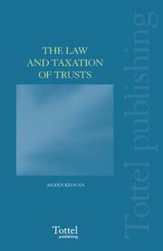 Cover of: The Law and Taxation of Trusts