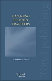 Tottel's Managing Business Transfers by Murray Fairclough