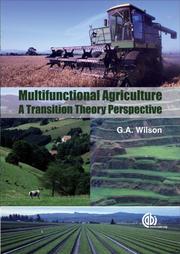 Multifunctional Agriculture by G.A. Wilson