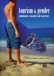 Cover of: Tourism and Gender: Embodiment, Sensuality and Experience