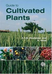 Cover of: Guide to Cultivate Plants (Cabi Publishing) by 