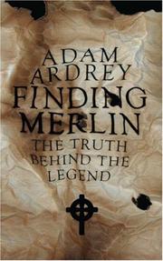 Finding Merlin by Adam Ardrey
