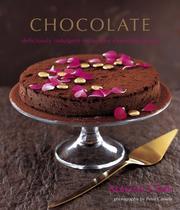 Cover of: Chocolate: Deliciously Indulgent Recipes for Chocolate Lovers