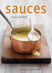 Cover of: Sauces by Louise Pickford