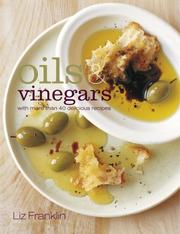 Cover of: Oils & Vinegars by Liz Franklin